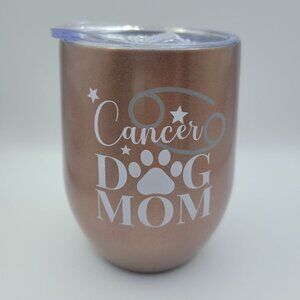 Dog Mom Cancer Wine Tumbler Short Rose Gold‎ Shiny Astrology Sign Stars Paws